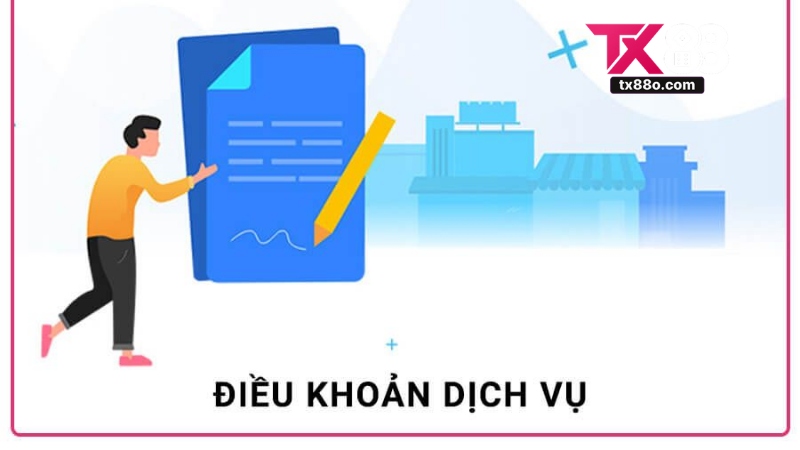 Điều Khoản Và Điều Kiện Tại TX88