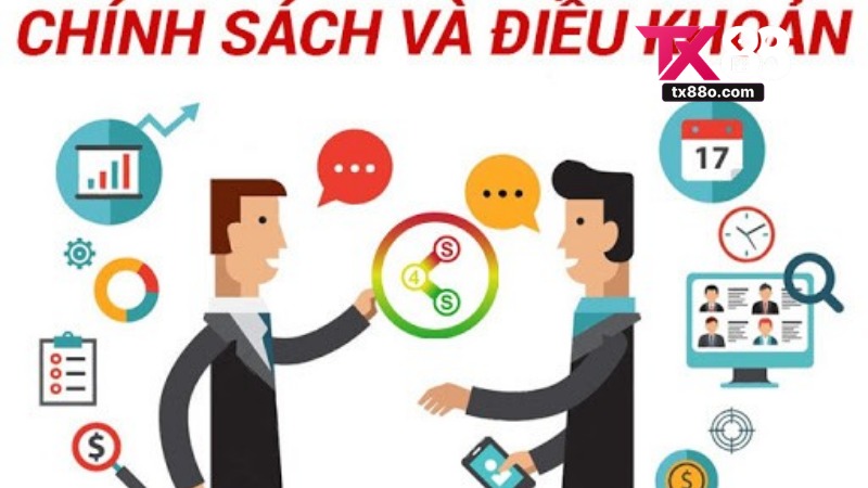 Điều Khoản Và Điều Kiện Tại TX88