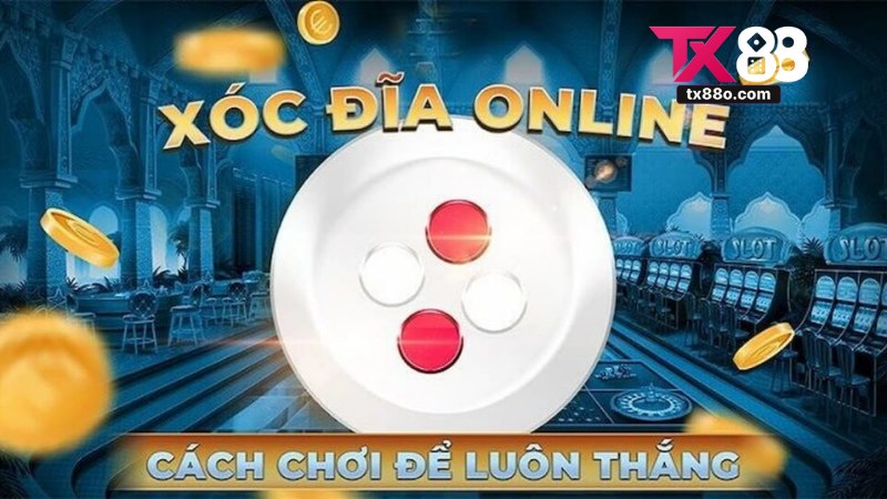 Xóc Đĩa TX88